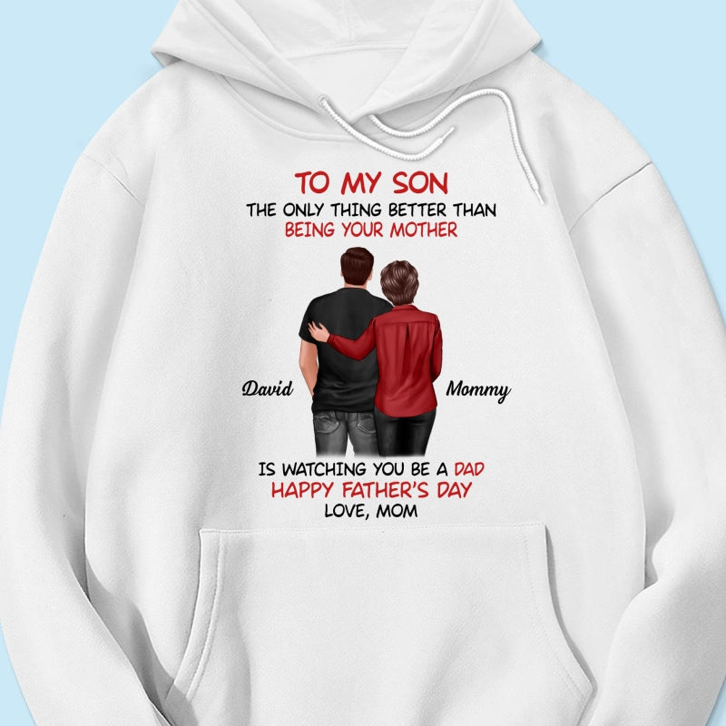 From Mom To Son Happy Father's Day Personalized Shirt, Heartfelt Gift For Son