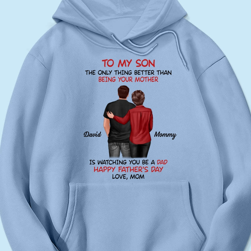 From Mom To Son Happy Father's Day Personalized Shirt, Heartfelt Gift For Son