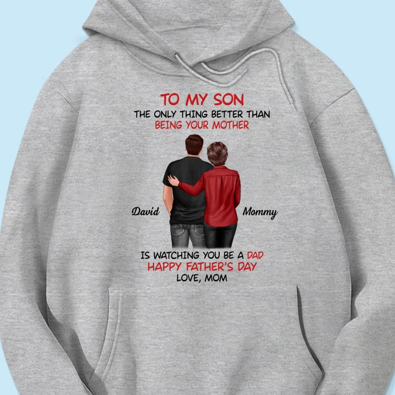From Mom To Son Happy Father's Day Personalized Shirt, Heartfelt Gift For Son