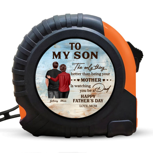 To My Son From Mom Happy Father's Day Personalized Tape Measure| Heartfelt Father's Day Gift For Son