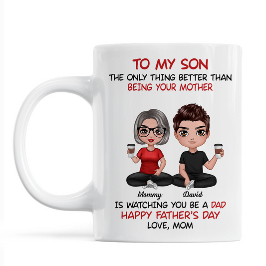 Heartfelt Tribute From Mom To Son Personalized Ceramic Mug, Father's Day Gift For Son