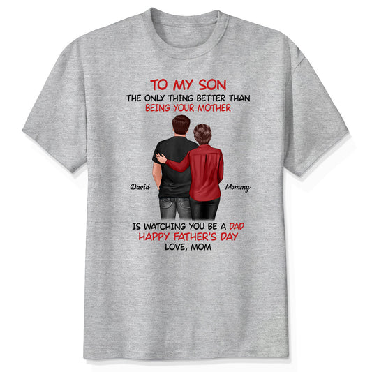 From Mom To Son Happy Father's Day Personalized Shirt, Heartfelt Gift For Son
